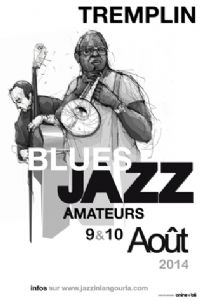 Tremplin Blues Jazz Amateurs. Du 9 au 10 août 2014 à Langourla. Cotes-dArmor.  11H00